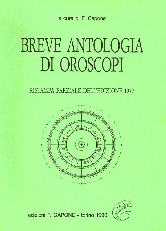 BREVE ANTOLOGIA DI OROSCOPI a cura di Federico Capone