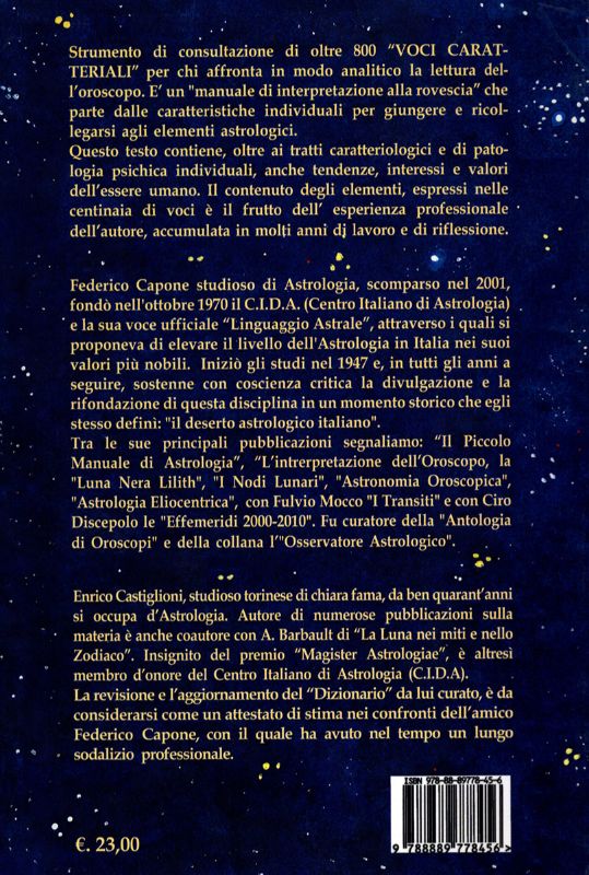 DIZIONARIO ASTROLOGICO - Tratti caratteriologici e di patologia psichica - Tendenze e interessi