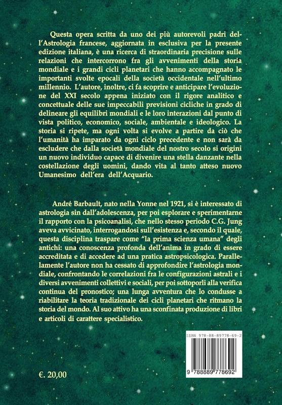 I CICLI PLANETARI NELLA STORIA MONDIALE - Prospettiva astrologica sul XXI secolo