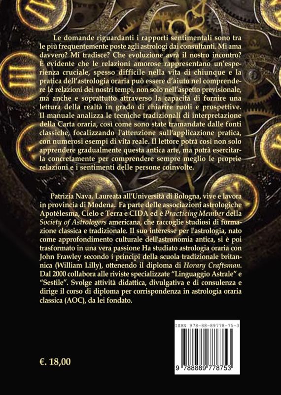 I SEMI DEL TEMPO - Le relazioni amorose nell'Astrologia Oraria