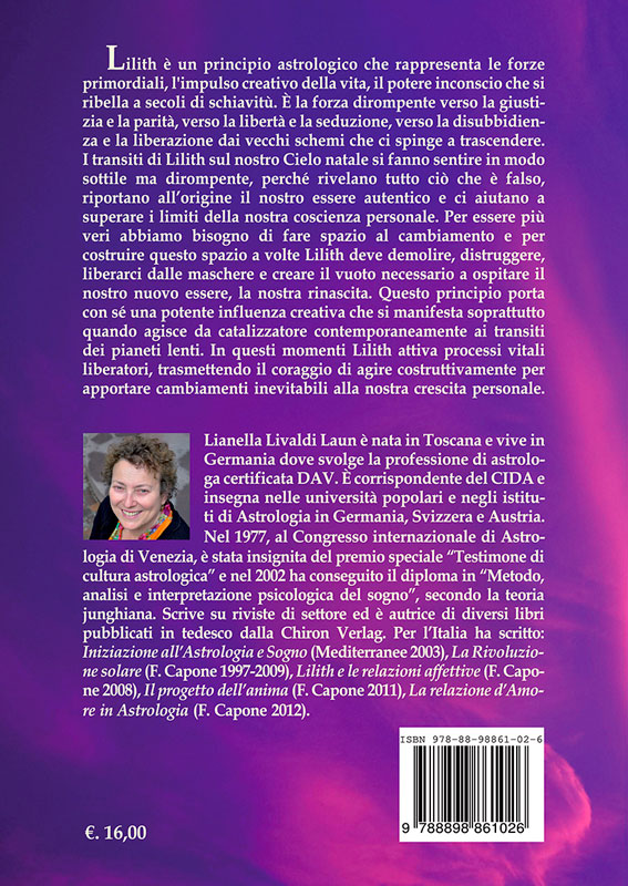 I TRANSITI DI LILITH - Per liberarci dai condizionamenti e tornare all’origine della nostra vera essenza