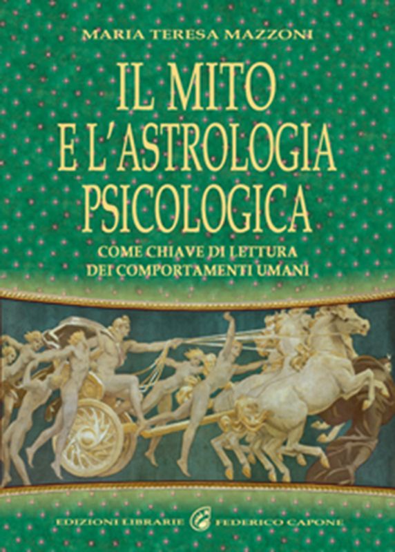 il mito e l astrologia psicologica