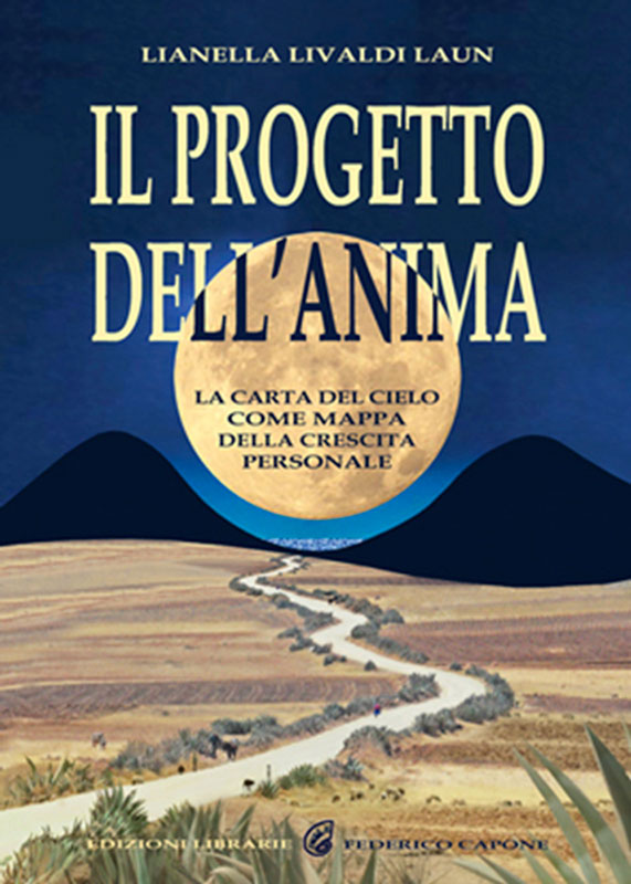 IL PROGETTO DELL'ANIMA - La Carta del cielo come mappa della crescita personale