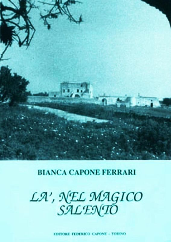 LA’, NEL MAGICO SALENTO