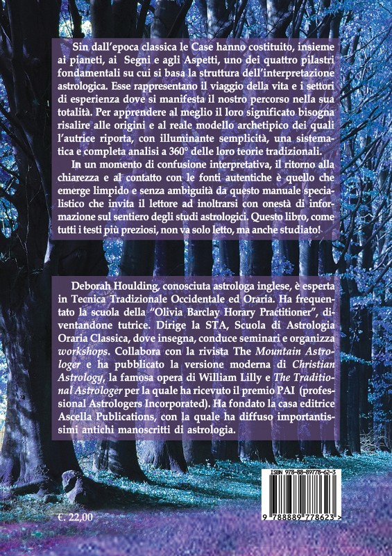 LE CASE: I TEMPLI DEL CIELO - L'origine e il loro autentico significato in Astrologia